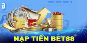 Nạp tiền bet88